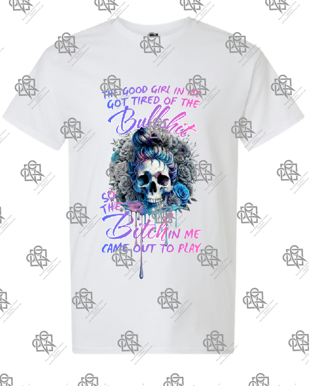 The Bitch In Me Came Out To Play T-shirt