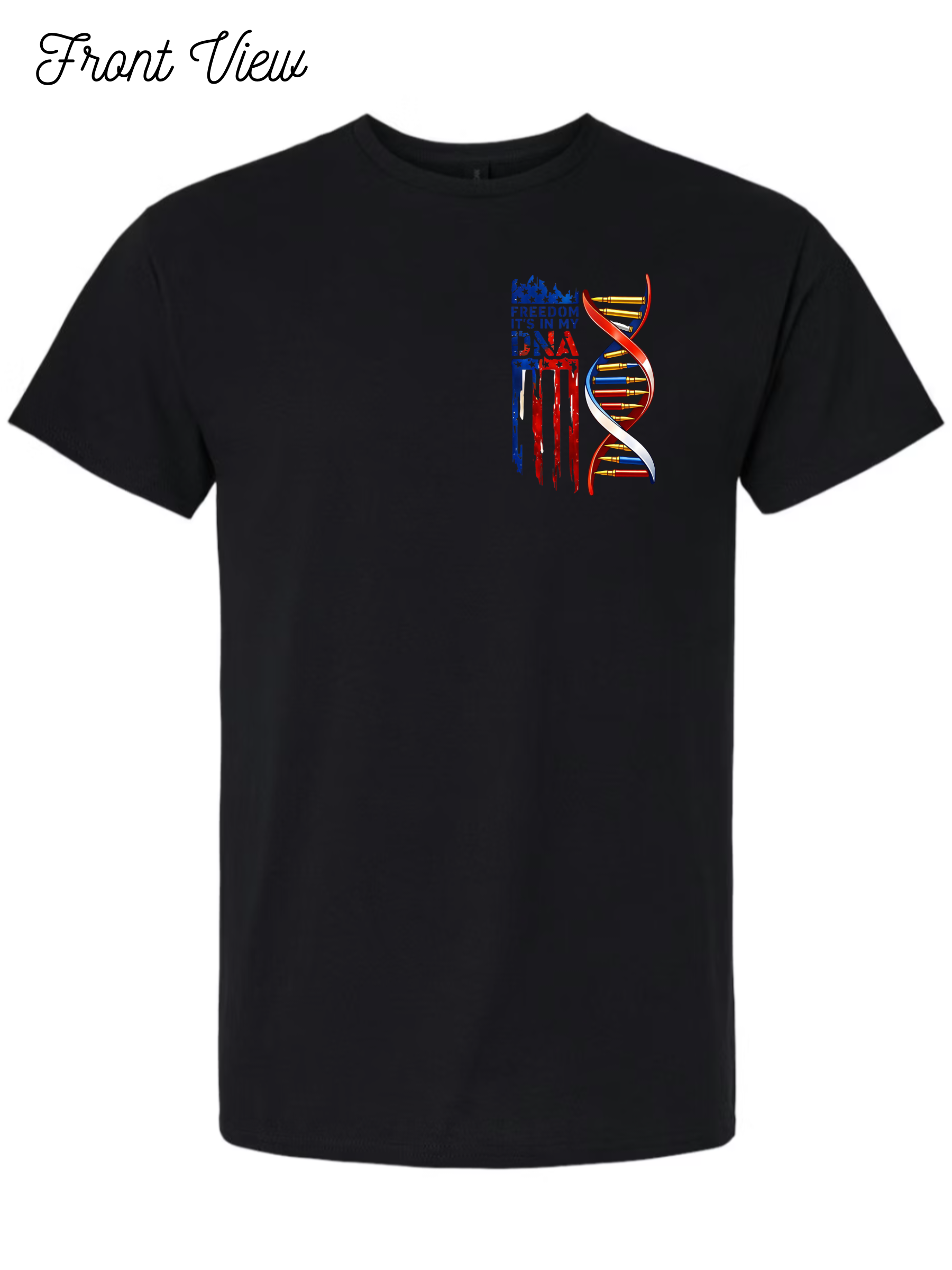 Freedom It's In My DNA T-Shirt Design #1029