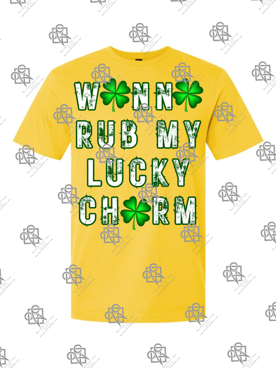 Wanna Rub My Lucky Charm T-Shirt