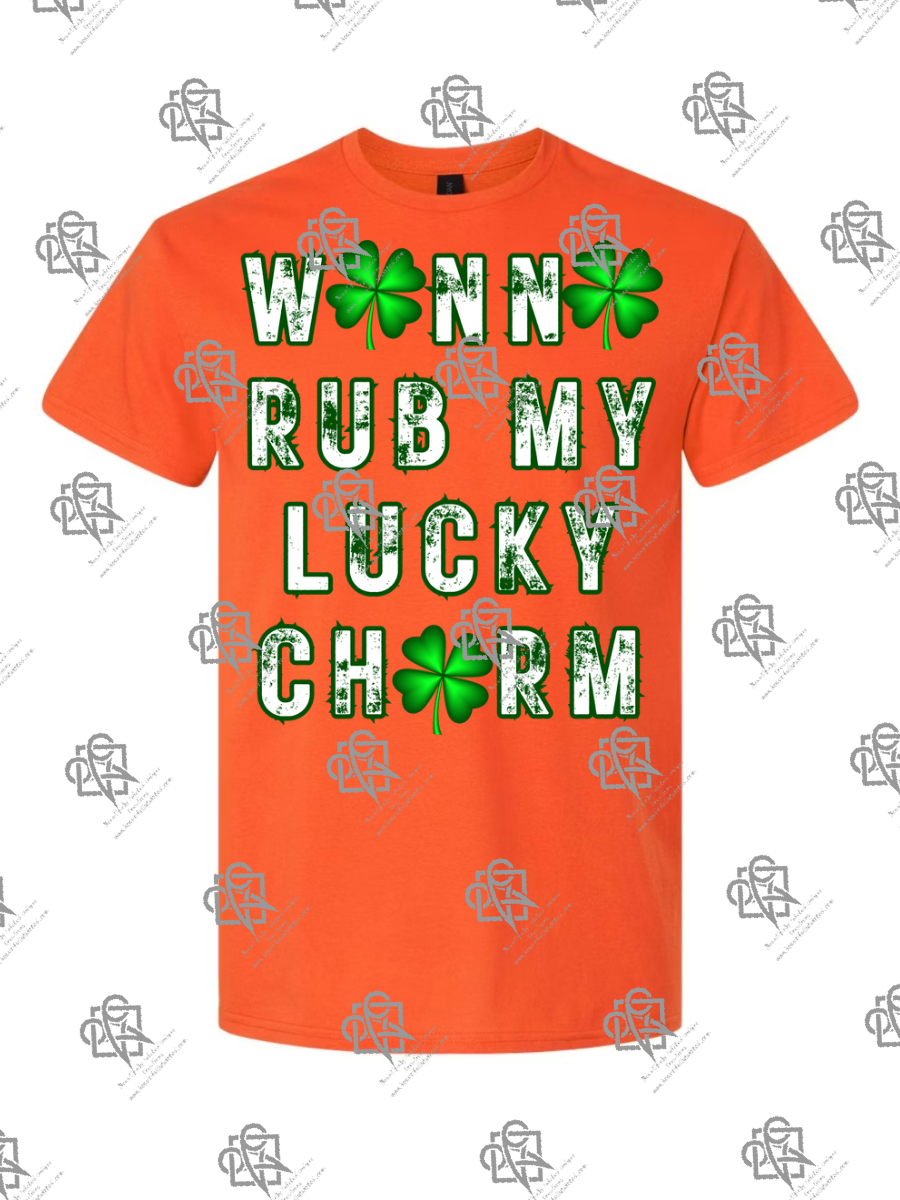 Wanna Rub My Lucky Charm T-Shirt