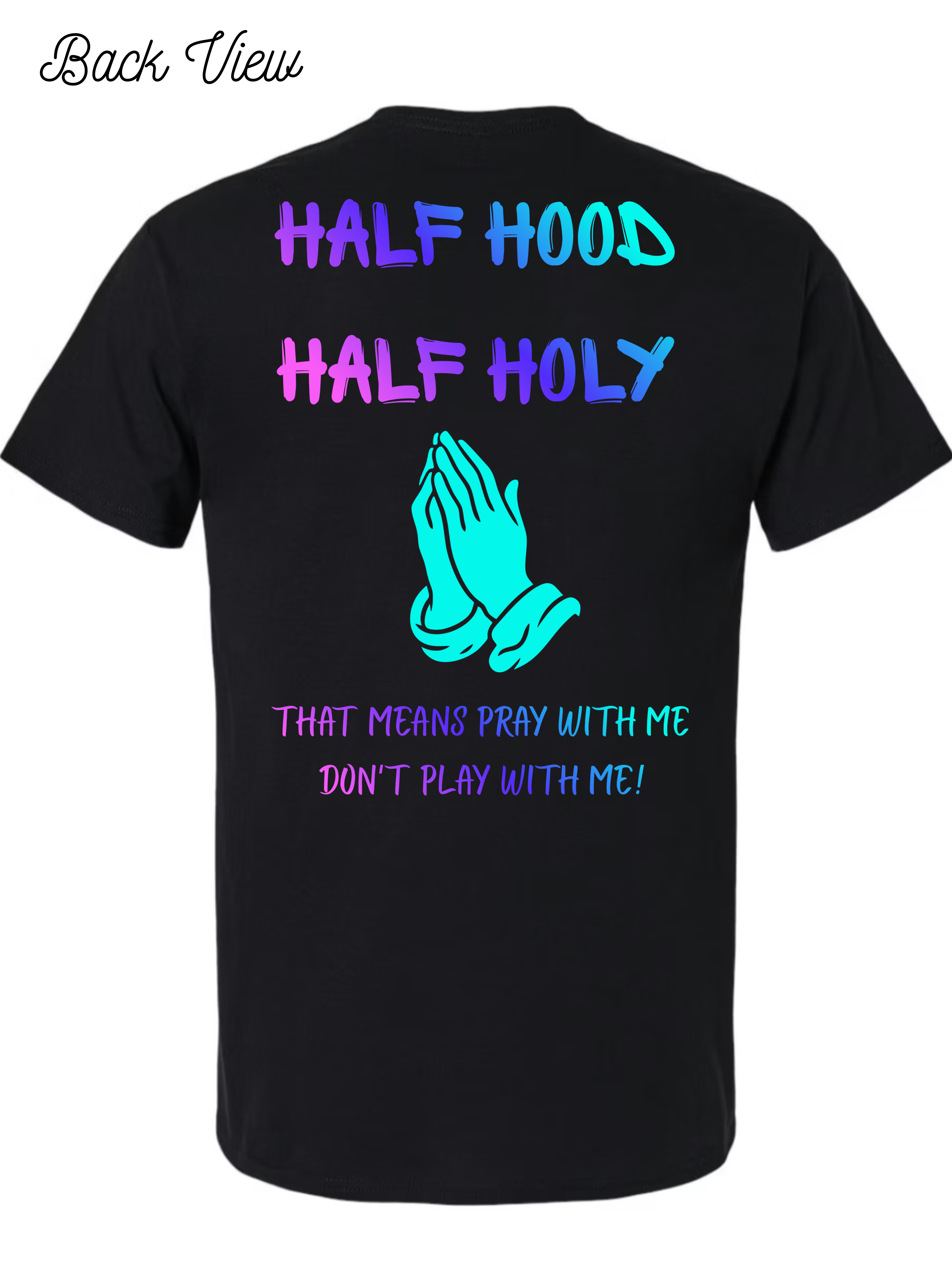 Half Hood Half Holy T-Shirt Design #1074