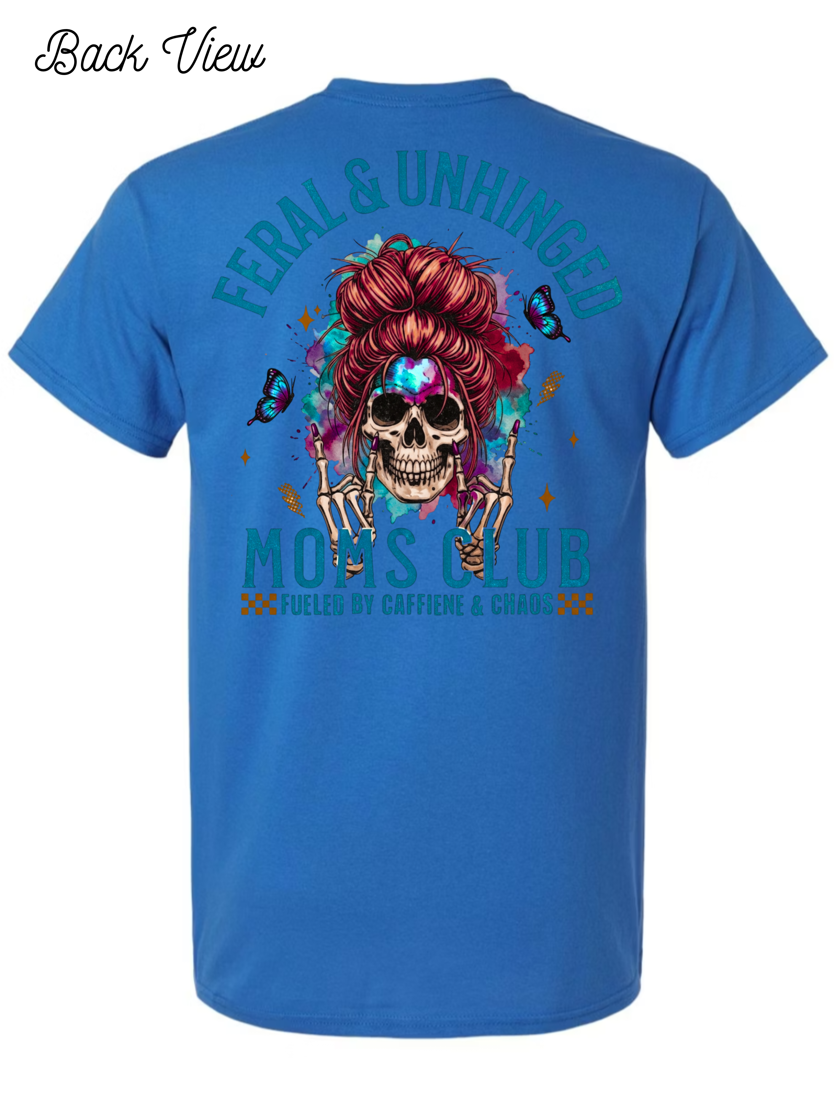 Feral & Unhinged Mom T-Shirt Design #1026