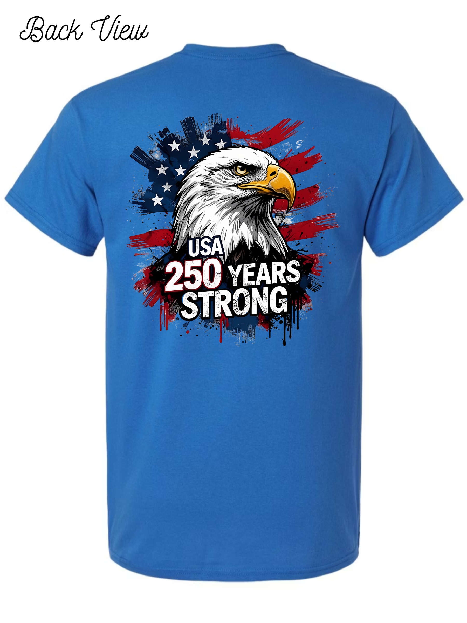 USA 250 Years Strong T-Shirt Design #1035
