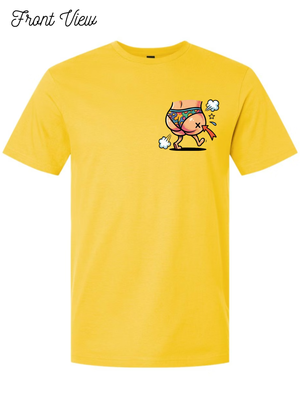 Put your oppinion up your ASS T-Shirt Design #1025