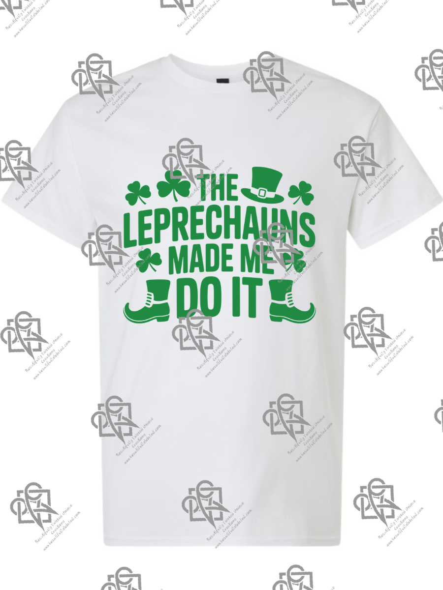 The Leprachuans Made Me Do It T-Shirt