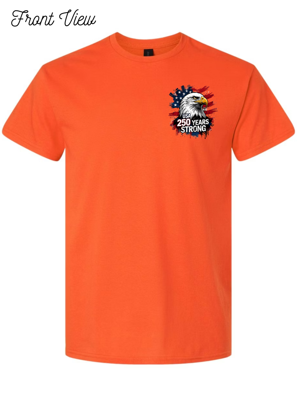 USA 250 Years Strong T-Shirt Design #1035