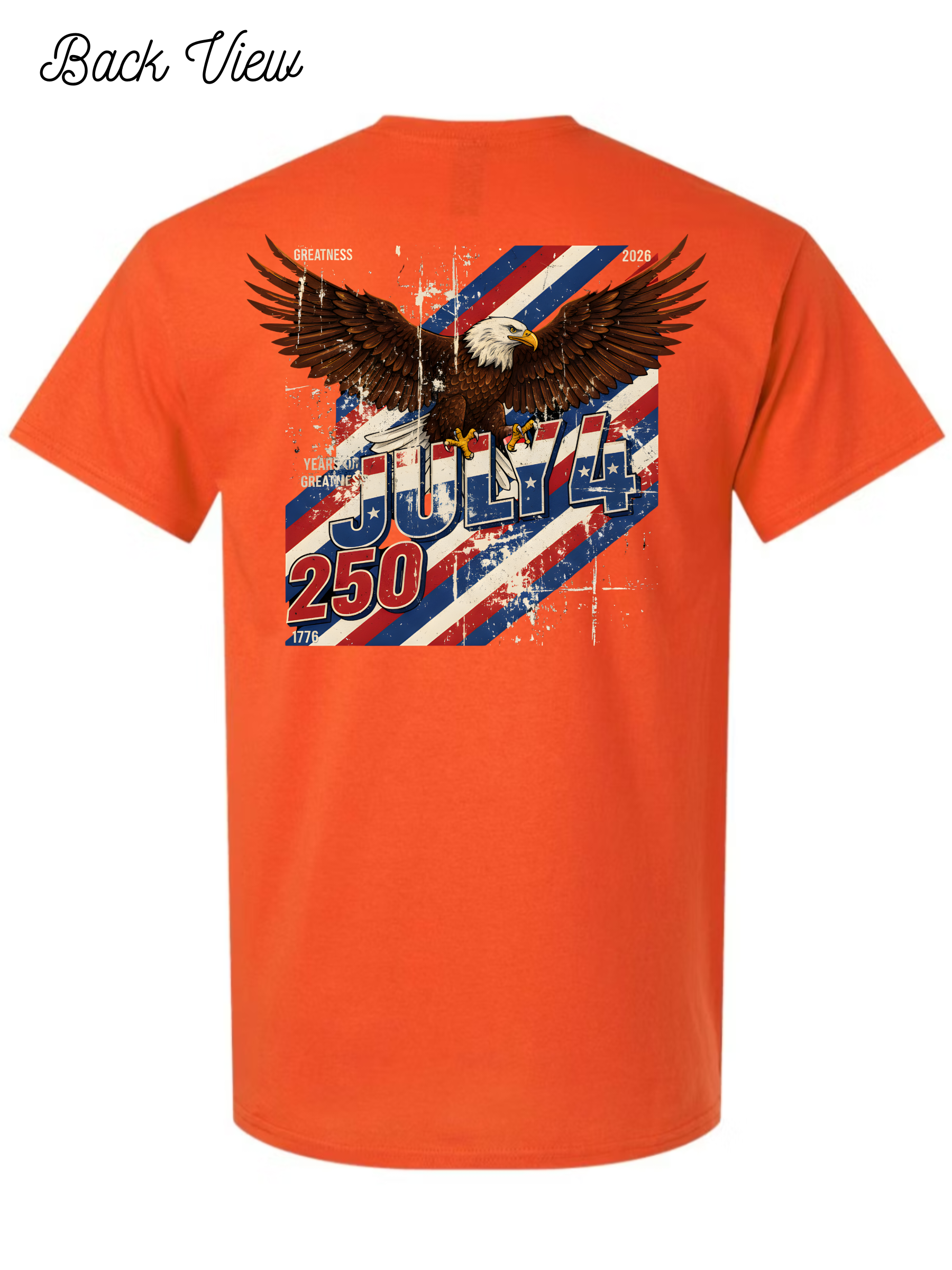 250 Years of Greatness July 4th T-Shirt Design #1069