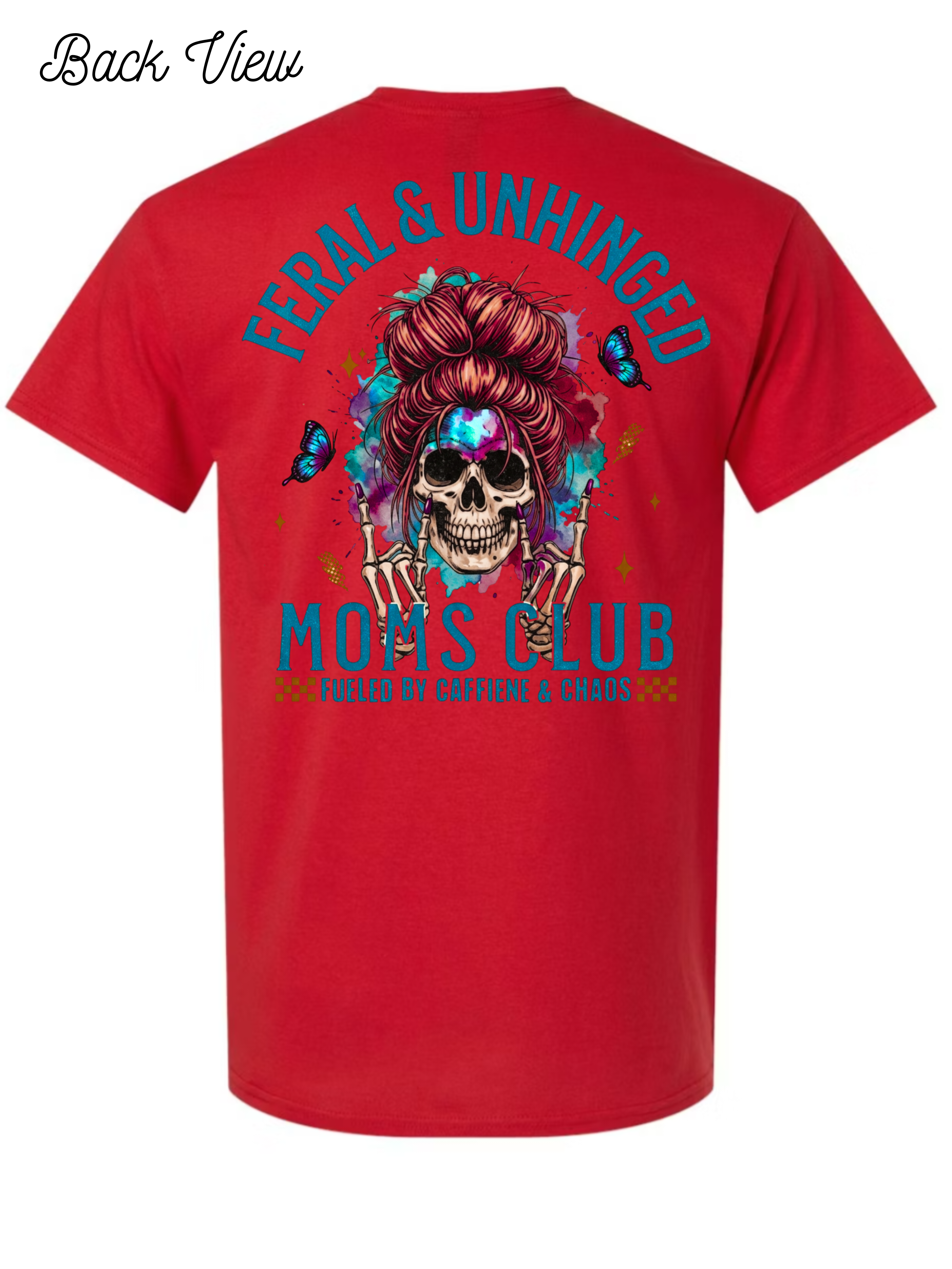 Feral & Unhinged Mom T-Shirt Design #1026