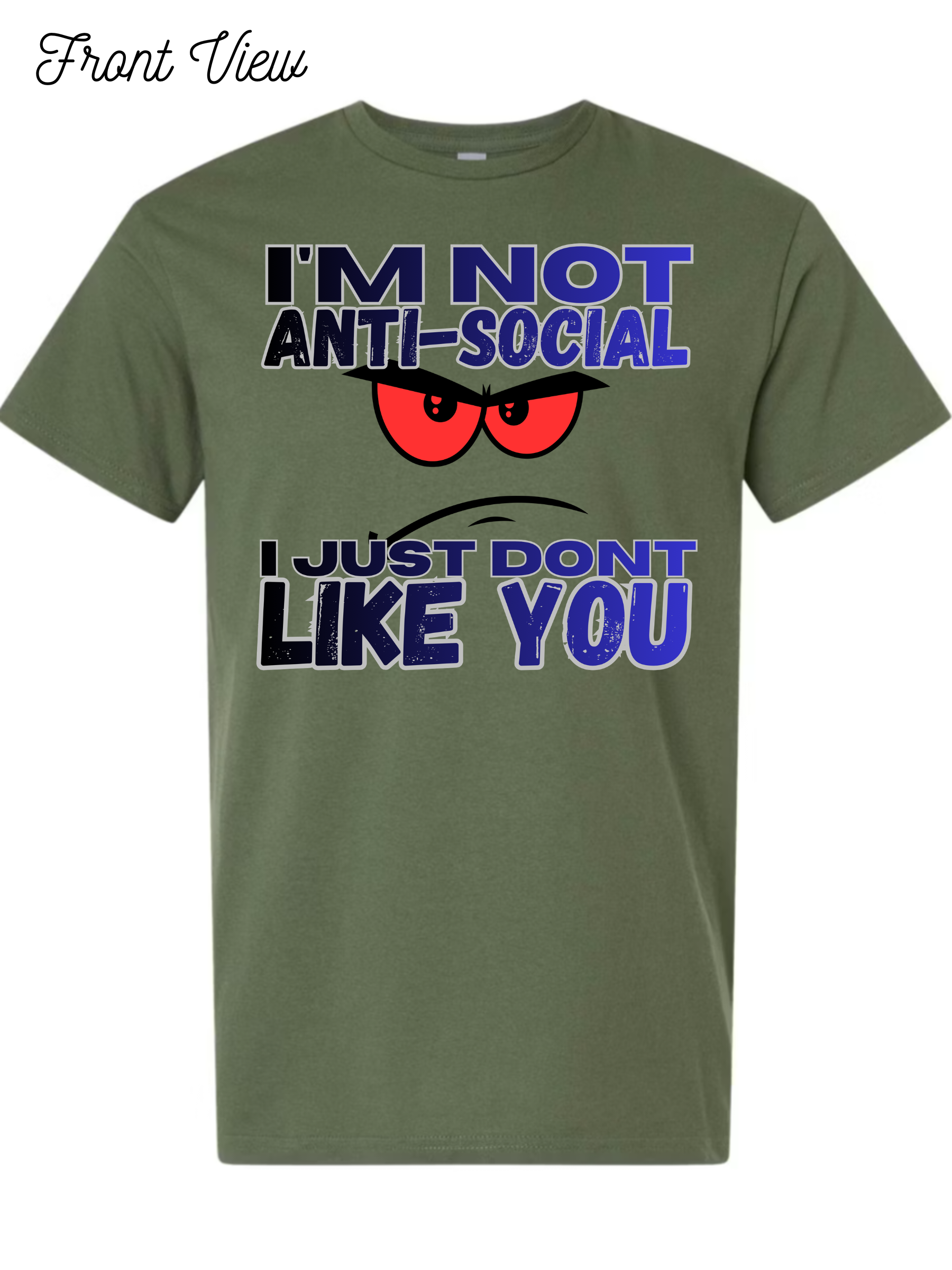 Im Not Anti-Social T-Shirt Design #1024