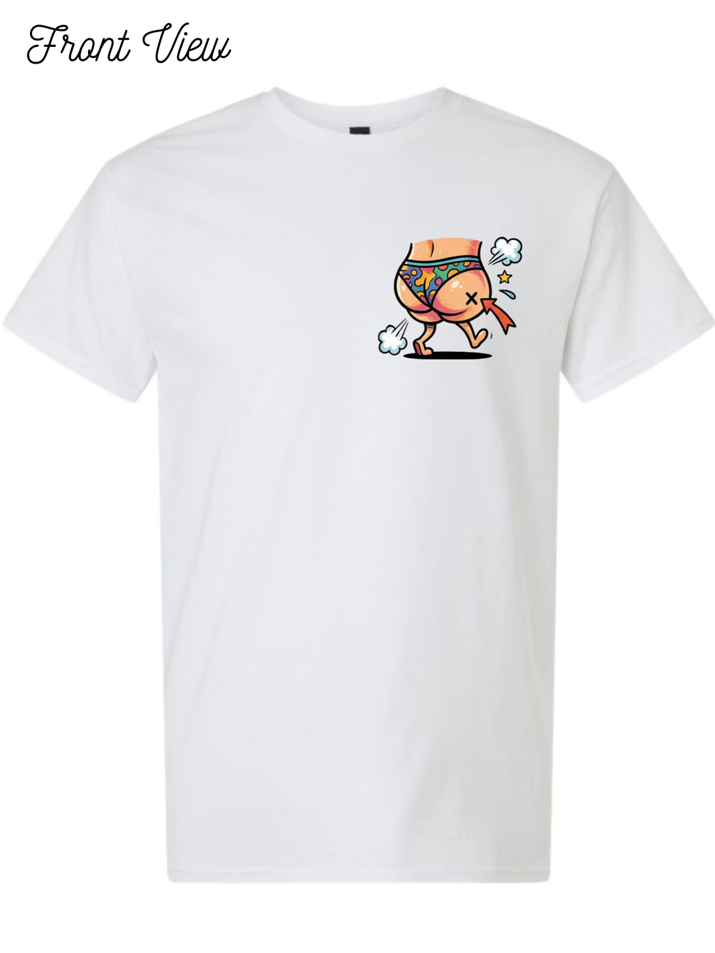 Put your oppinion up your ASS T-Shirt Design #1025