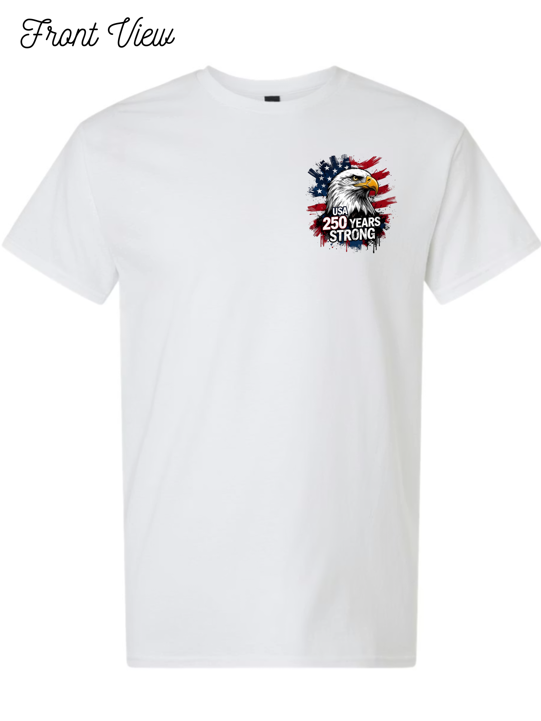 USA 250 Years Strong T-Shirt Design #1035