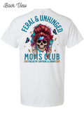 Feral & Unhinged Mom T-Shirt Design #1026