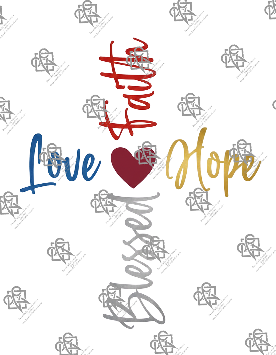 Love Hope Blessed Faith Heart T-shirt Multi Color Design #1009