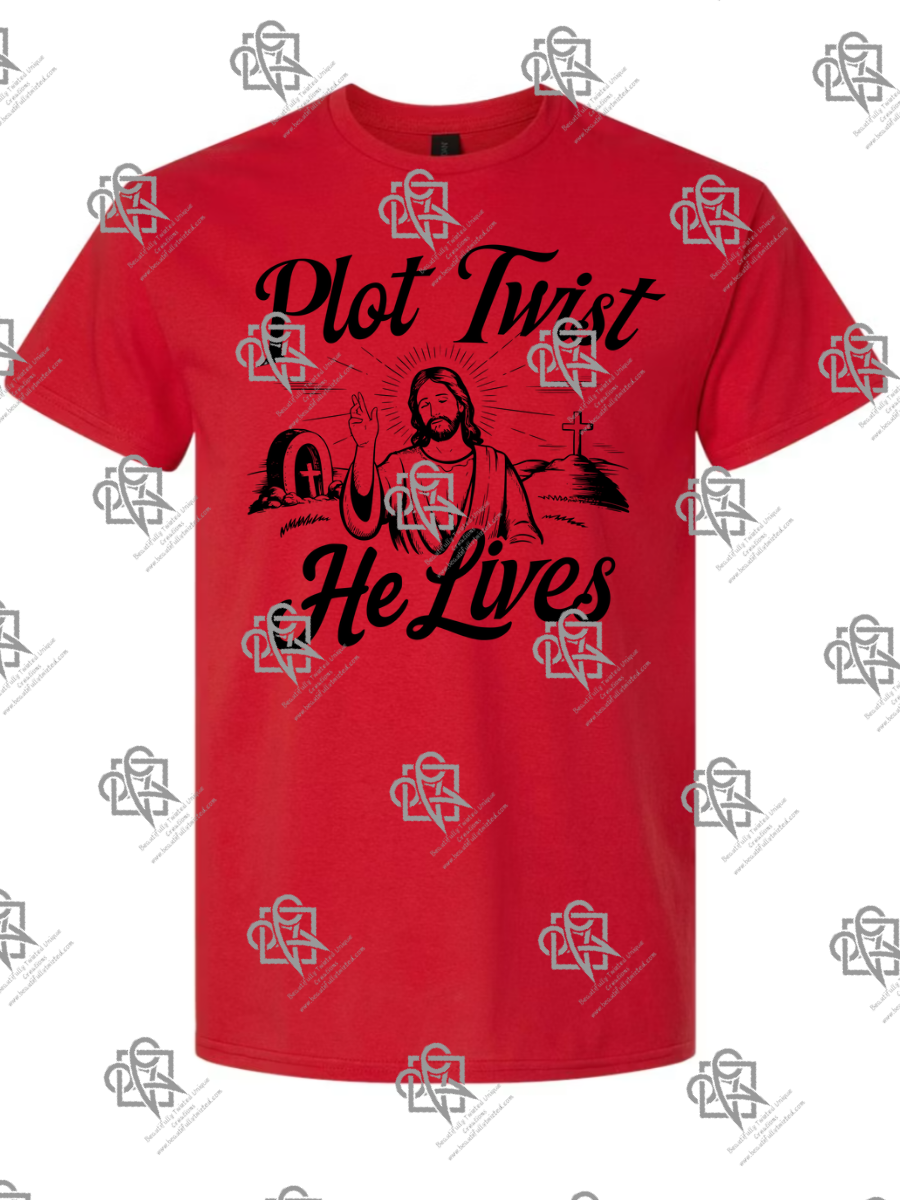 Plot Twist He Lives t-shirt